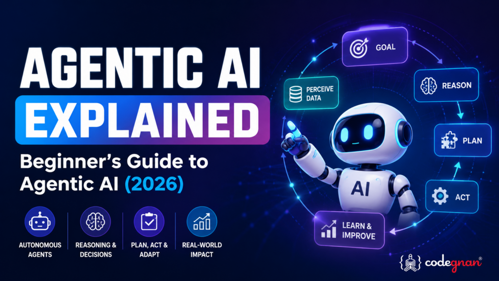 What is Agentic AI? A simple guide for freshers